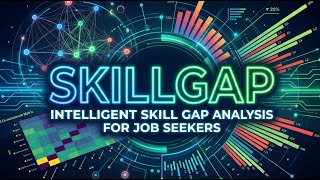Demo SkillGap - Intelligent Skill Gap Analysis for Job Seekers