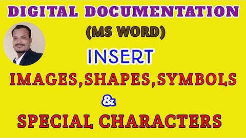 How to Insert images,shapes and special characters in Ms word || Inserting symbols || By Ravi sspet
