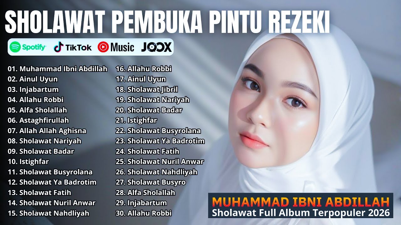 SHOLAWAT PENYEJUK HATI FULL ALBUM | Muhammad Ibni Abdillah, Ainul Uyun, Alfa Sholallah | Viral 2026
