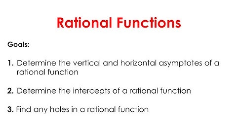 3.3 Rational Functions