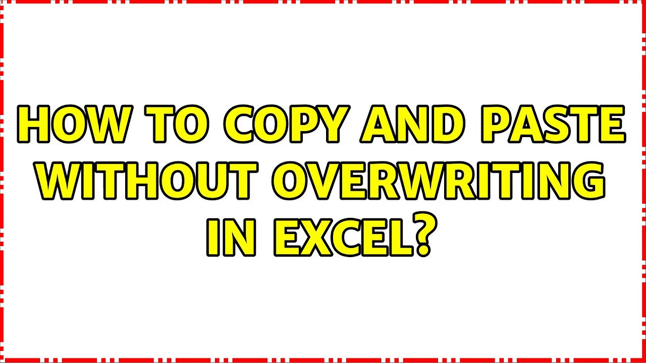 How do I paste without overwriting existing data sheets?