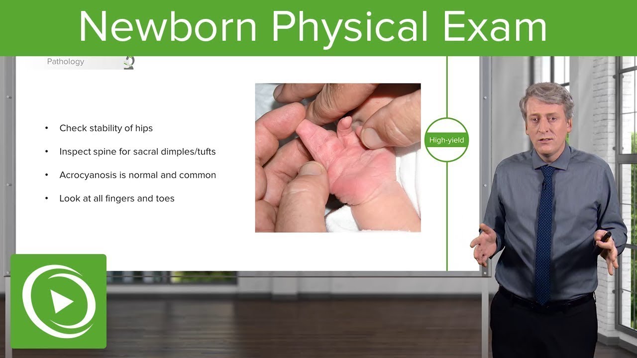 Newborn Physical Exam  Pediatrics  Lecturio