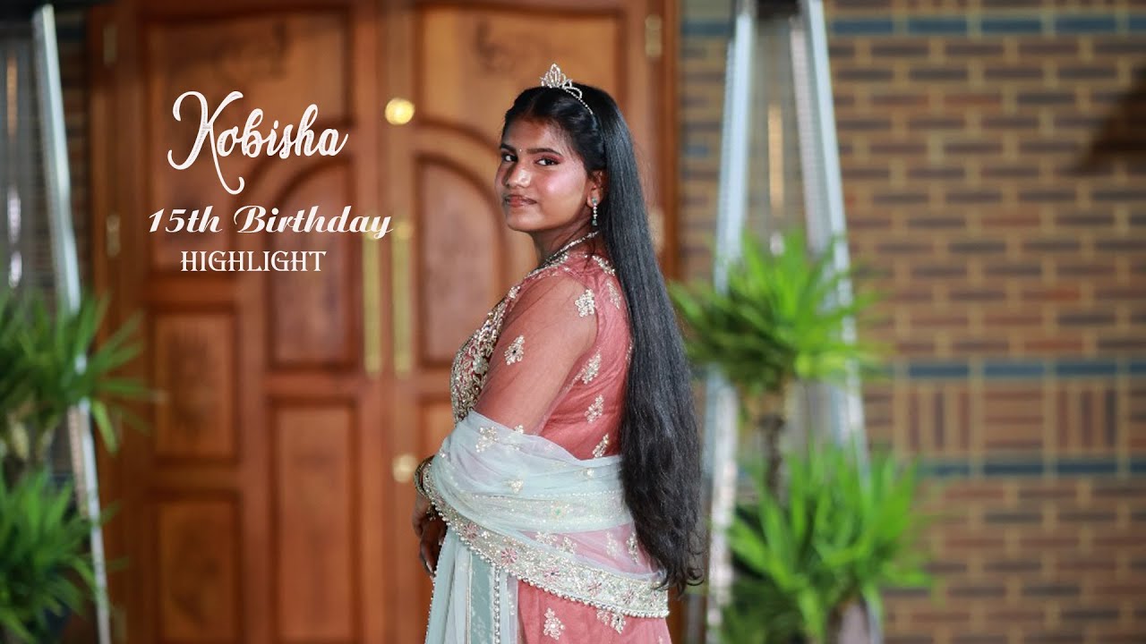 Kobisha / 15th Birthday / Highlight / Memorable photography