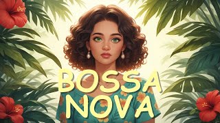 Relaxing Bossa Nova - Best Bossa Nova Covers of Popular Songs 2025 -Timeless Chill Classics.