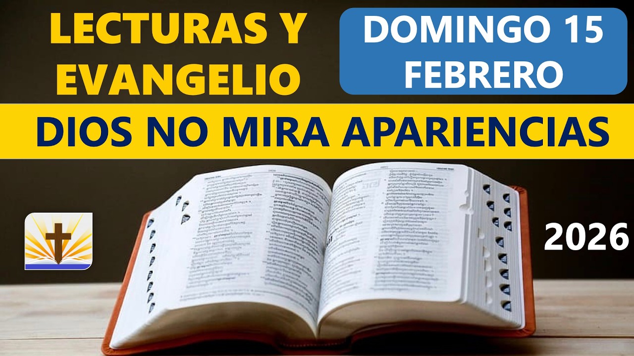 Lecturas del Día de Hoy Domingo 15 de Febrero de 2026