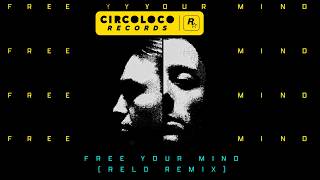 Download lagu Prospa & Cloonee - Free Your Mind (RELO Remix)
