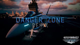 Danger Zone Remix (Ace Combat 7) - Top Gun: Maverick DLC OST (Arranged by Keiki Kobayashi)