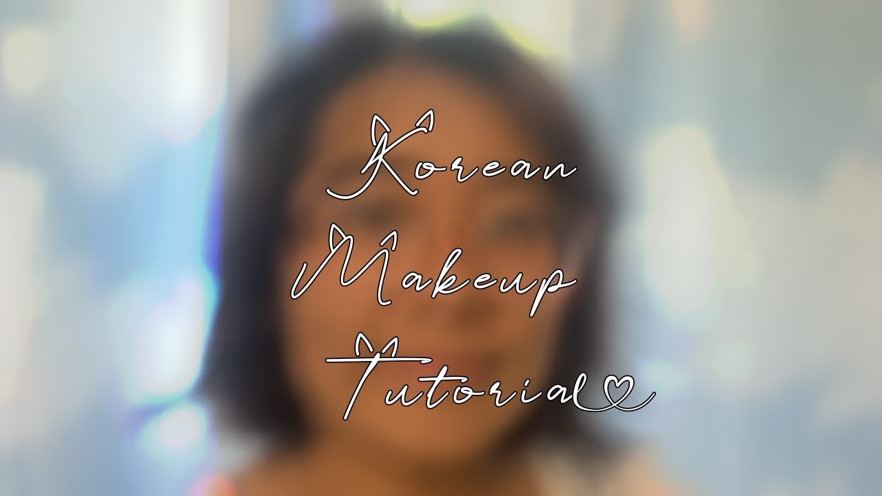korean makeup tutorial! 💄