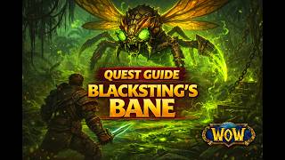 Blacksting's Bane Quest Guide – Fast &amp; Easy (WoW)
