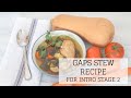 GAPS Stew | GAPS DIET RECIPES STAGE 2 | Bumblebee Apothecary