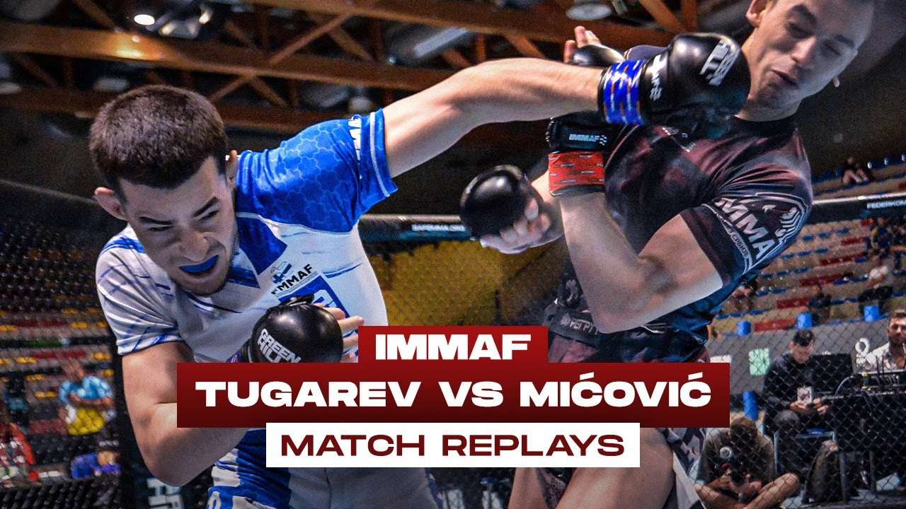 Omar Tugarev vs. Ognjen Micovic | FULL FIGHT | 2022 IMMAF European Championships