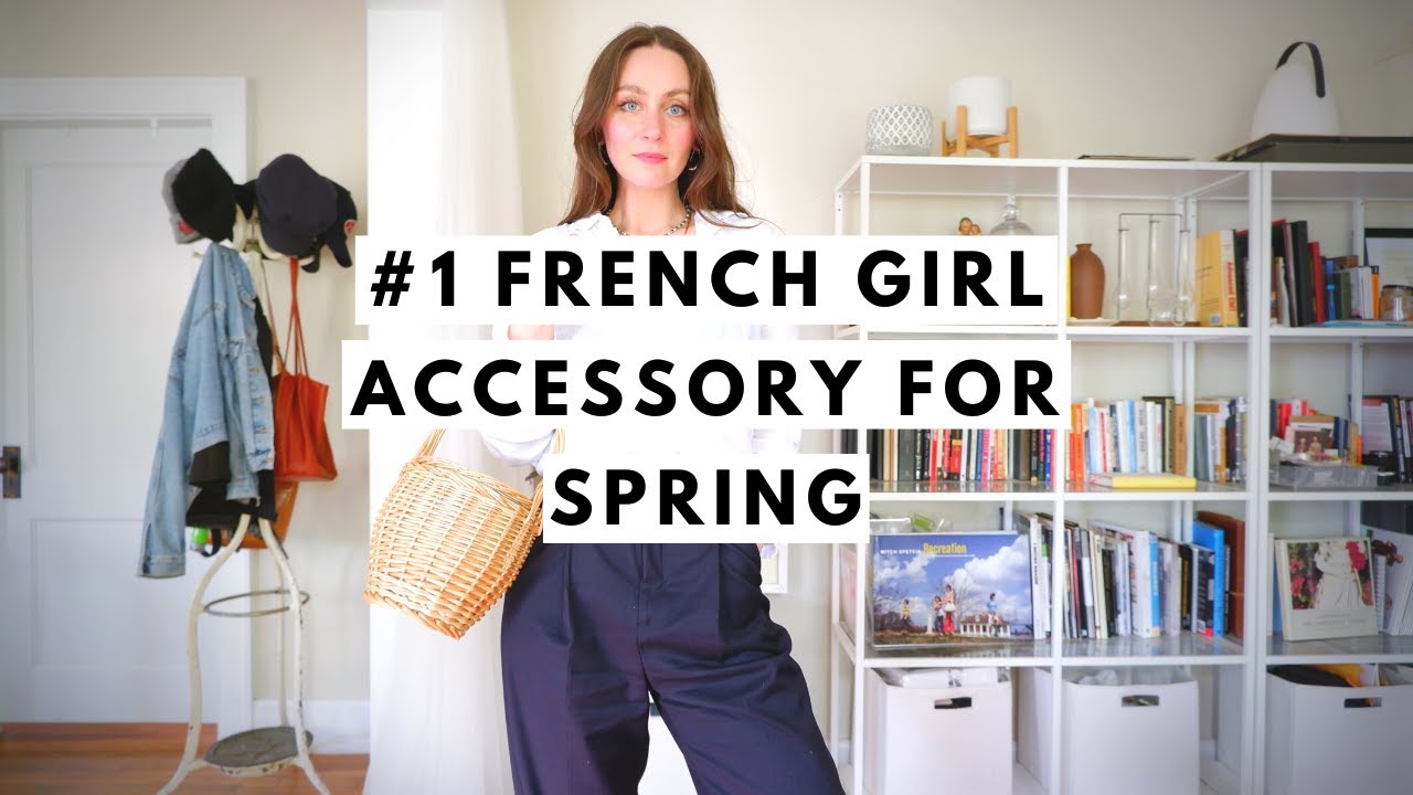 1 French Girl Accessory For Spring