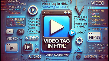 HTML Video tag Explained | How to Embed Videos on Web Pages