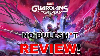 Guardians Of The Galaxy No Bullsh*t REVIEW!
