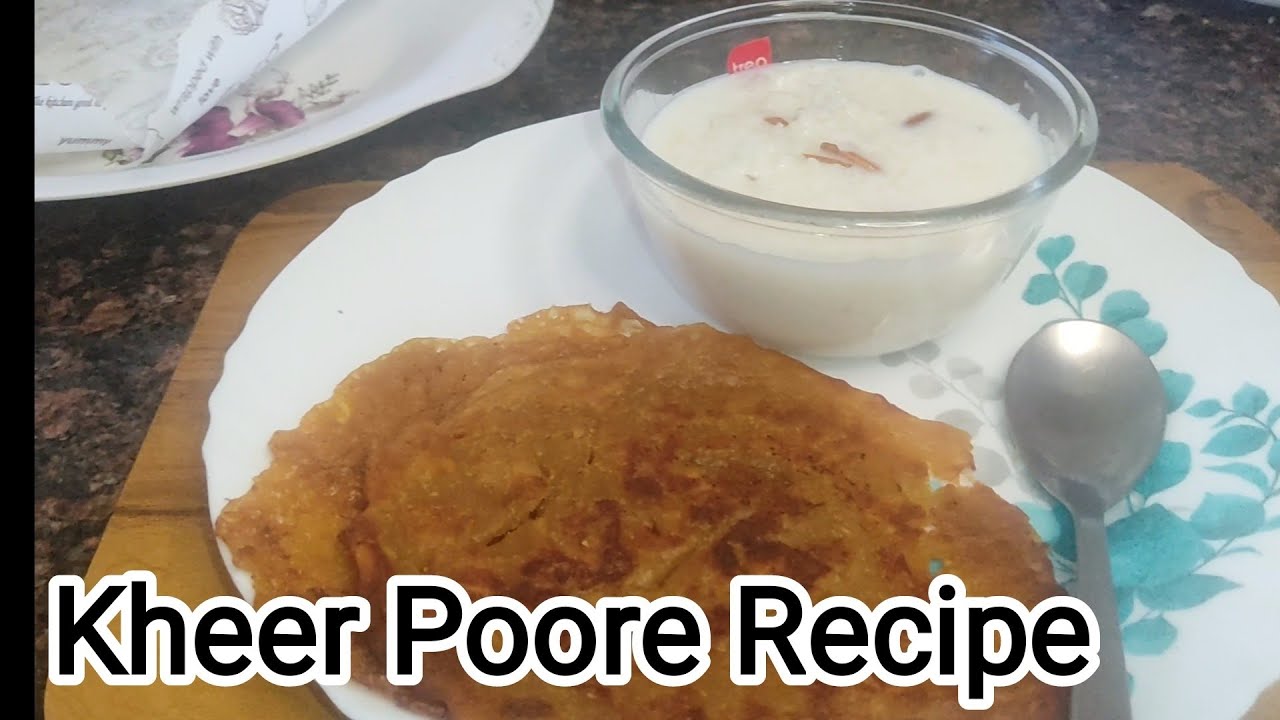 Poorre Best Recipe How To Make Kheer Poore | Kheer poore Recipe in hindi - YouTube