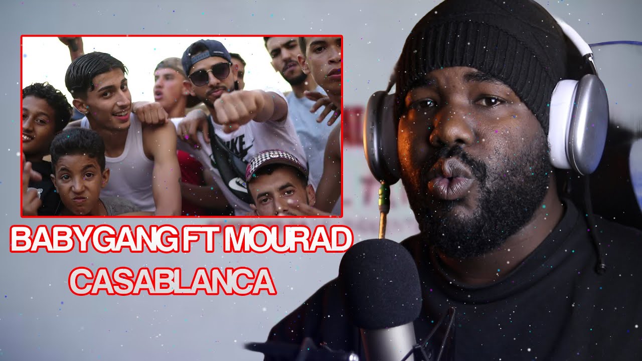Baby Gang – Casablanca (feat. Morad )[ALGERIAN REACTION] 🔥