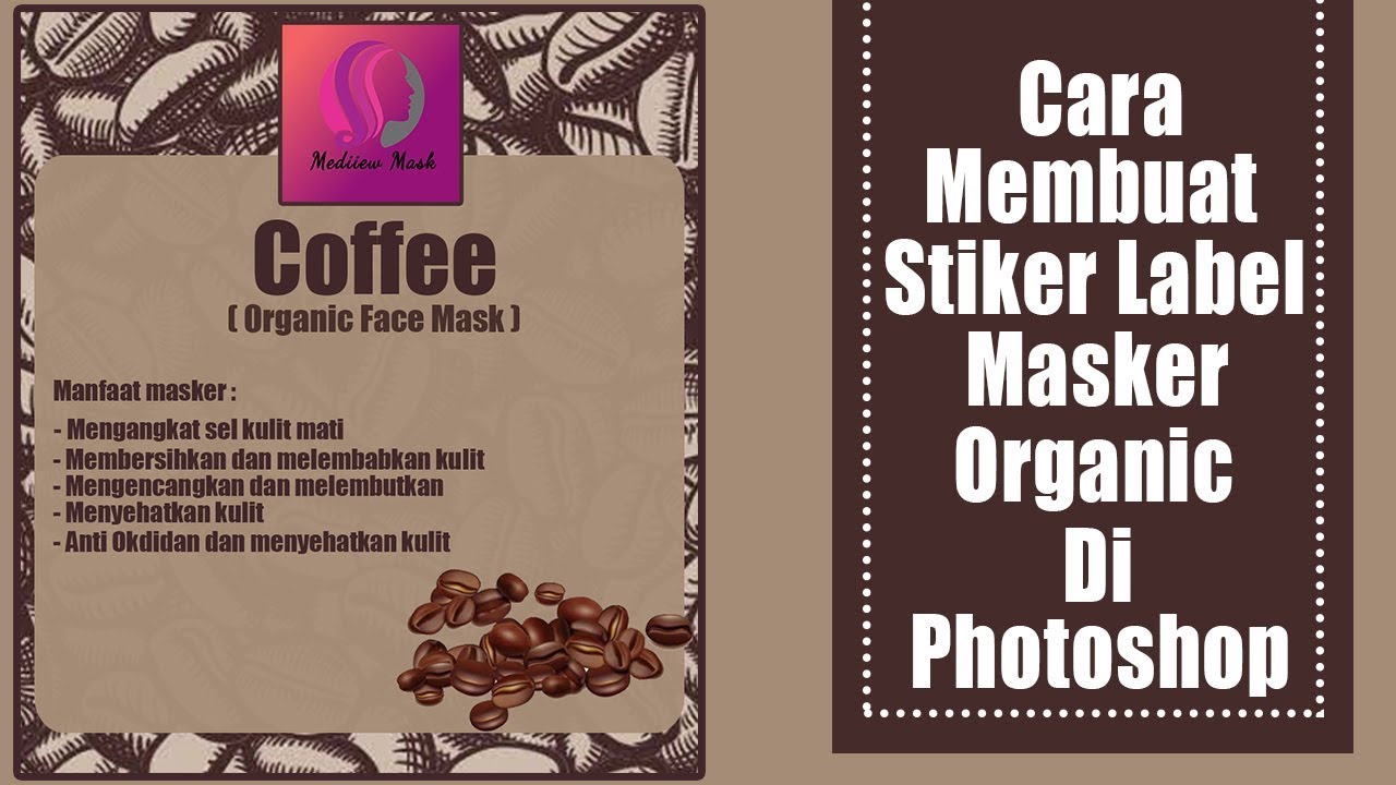 Cara Membuat Stiker Label Masker Di Photoshop Edisi Kopi Youtube