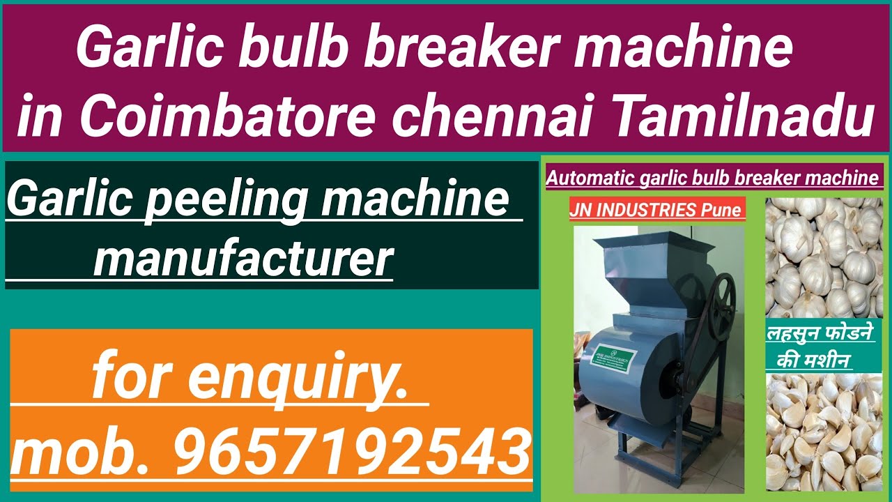 Garlic bulb breaker machine/Garlic bulb cutter machine/in coimbatore(Tamilnadu) mob. 9657192543