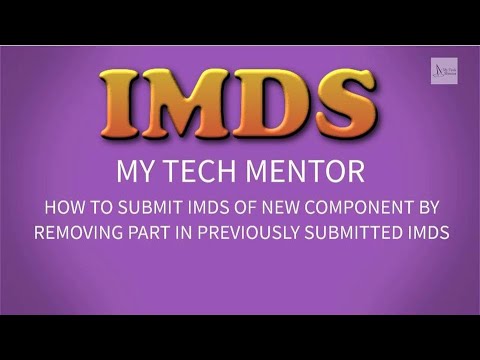 IMDS Tutorial : How to Submit IMDS of New Component by Removing Part in Previously Submitted IMDS