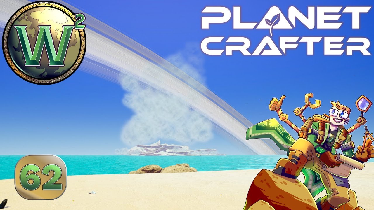 ア・ワールド・オブ・フールズ The Planet Crafter - Aqualis - Let's Play - Episode 62 - YouTube