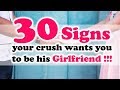 30 Signs your crush wants you to be his girlfriend