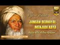 Jangan berhayal kaya  nasehat syekh abdul qodir al jailani  fathur rabbani