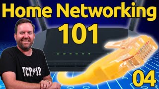 04 - Network Switches &amp; Ethernet - Home Networking 101