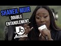 Shaneil Muir   Double Entanglement  Jussbuss Acoustic