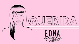 Juan Gabriel - Querida | Cotorro Records (Cover por Edna and the Musicians).