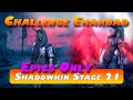 Shadowkin 21 epics only  budget faction wars  raid shadow legends