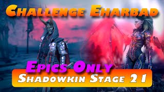 Shadowkin 21 Epics Only | Budget Faction Wars | Raid Shadow Legends