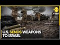 Israel-Hamas | US to send more weapons to Israel | Latest News | WION