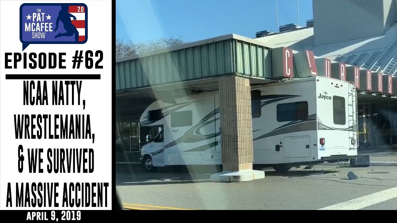 PMS 2.0 Ep. 62 NCAA Natty, Wrestlemania, & We Survived A MASSIVE