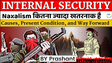 Left wing extremism (Naxalism) - Linkages between development and spread of Extremism | Study Glows