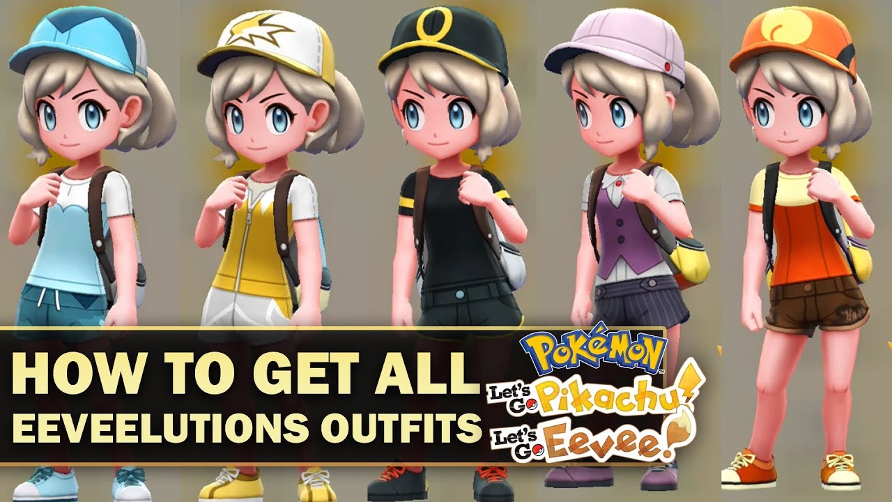 How To Get All Eeveelutions Outfits In Pokémon Lets Go Eevee