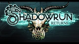 Lunchtime Let's Play - Shadowrun Returns - 27 Never Trust A Janitor