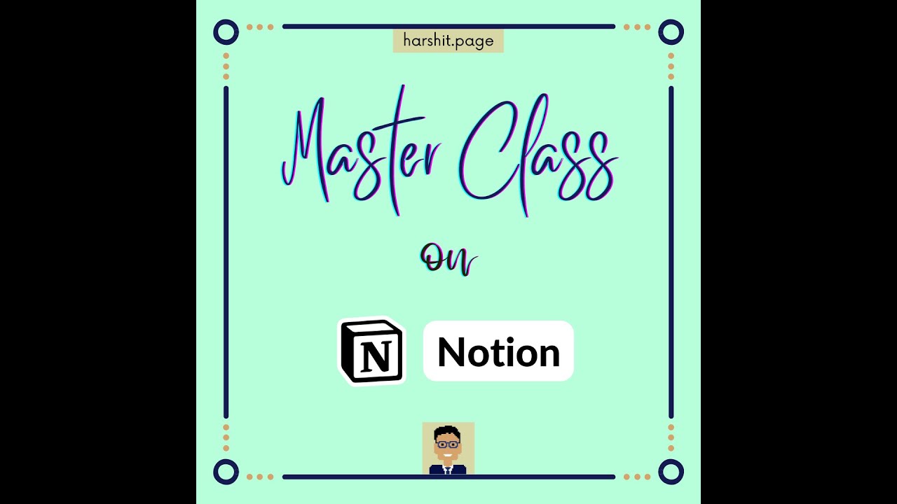 Masterclass on Notion Season 1 Episode 2 - YouTube