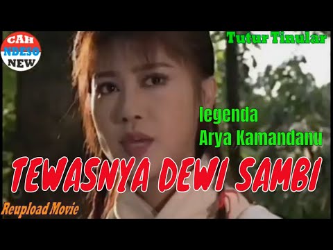 ARYA KAMANDANU 34  - TEWASNYA DEWI SAMBI