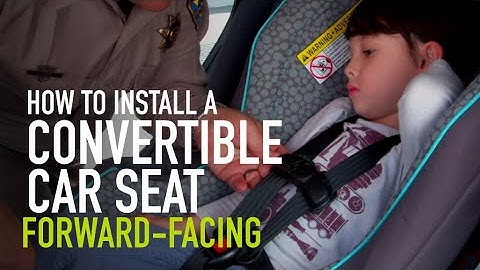 Convertible car seat installation: Forward-facing