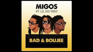 Migos - Bad And Boujee (Feat. Lil Uzi Vert) (Clean)
