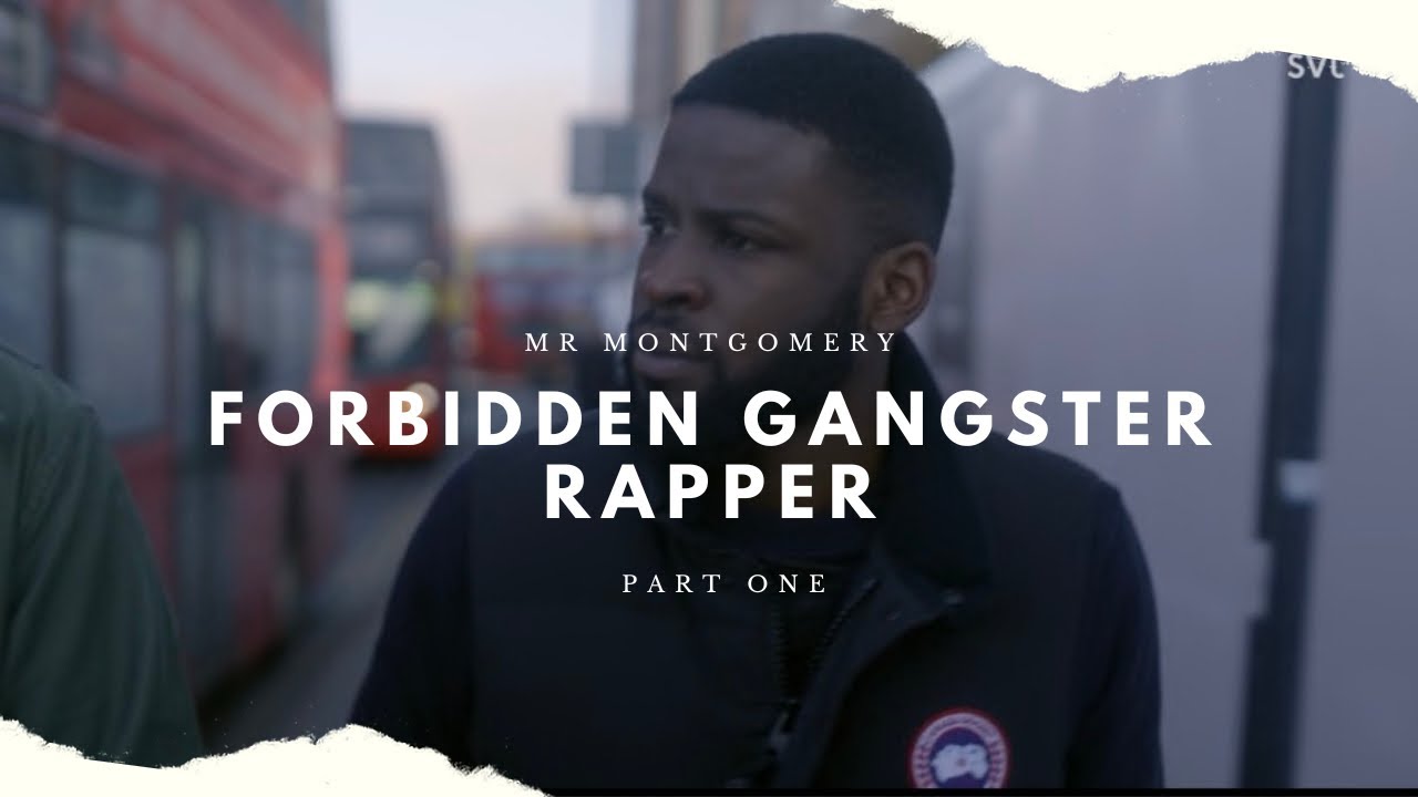 (Trailer) Mr Montgomery x SVT - The Forbbiden Gangster Rapper 🇬🇧🇸🇪