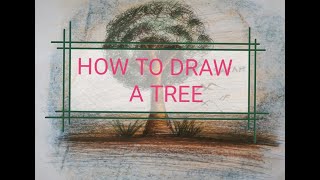 How to draw a tree:  Easy Pen Sketching techniques and coloring using crayons.