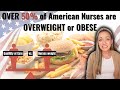 OVER HALF OF AMERICAN NURSES ARE OBESE OR OVERWEIGHT