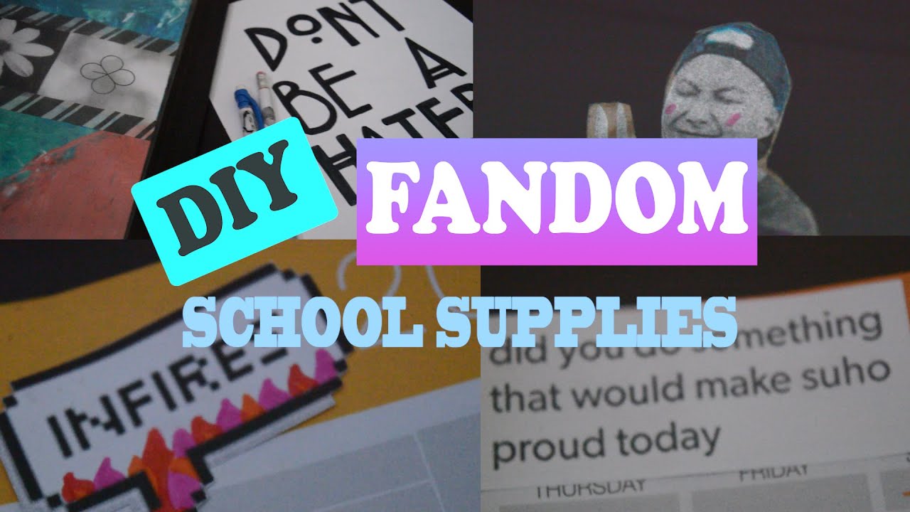 DIY FANDOM BACK TO SCHOOL SUPPLIES | TV Shows, Kpop & More! - YouTube