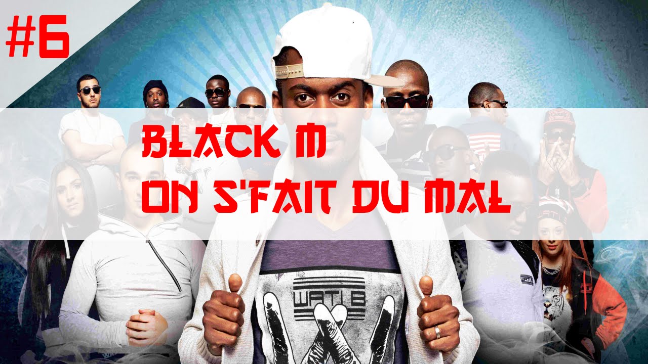 music black m on sfait du mal music black m on sfait du mal