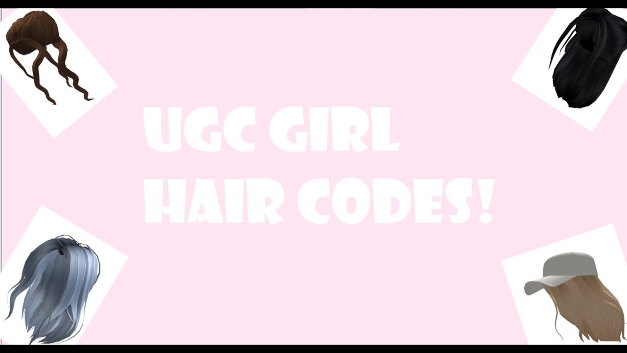 Roblox Ugc Hair Codes