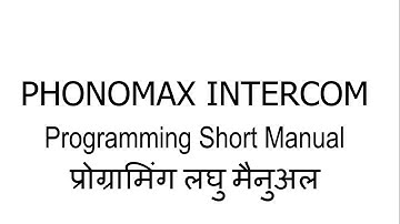 Phonomax Systems Intercom Installation | Explained | Hindi