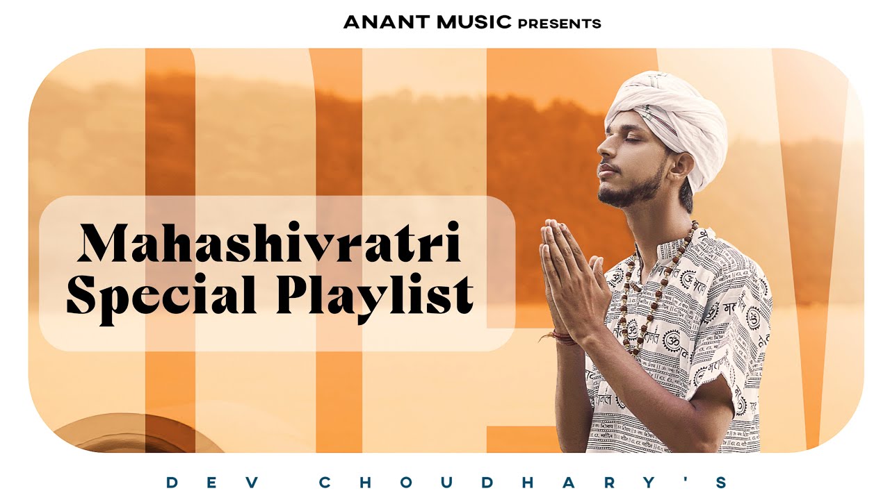 Mahashivratri special playlist : Dev choudhary | Anant Music | bhole baba new song 2026