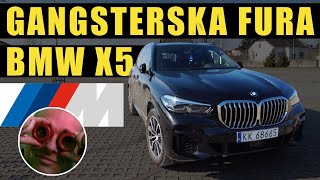 Gangsterska Fura BMW X5 gruby NIE test