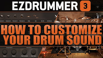 EZDrummer 3 | How to Customize Your Drum Sound